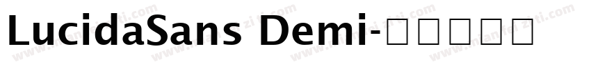LucidaSans Demi字体转换
